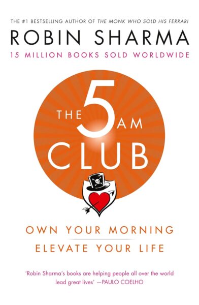The 5 AM Club Summary: Habits That Transform Your Life